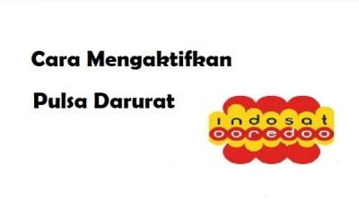 Cara Mengaktifkan Pulsa Darurat Indosat 4.6 (128)