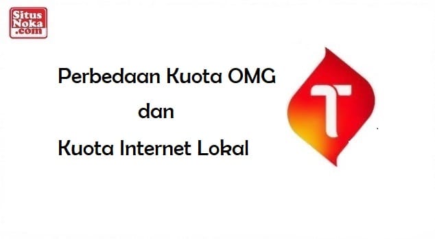 Perbedaan Kuota OMG dan Kuota Internet Lokal