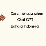 Chat GPT Bahasa Indonesia