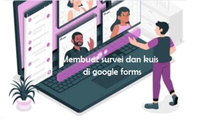Membuat survei dan kuis di google forms 4.5 (156)