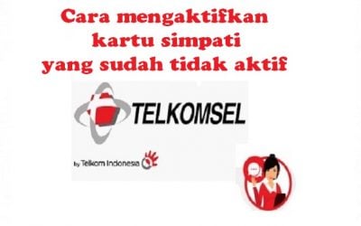 Cara mengaktifkan kartu simpati yang sudah tidak aktif 4.9 (325)