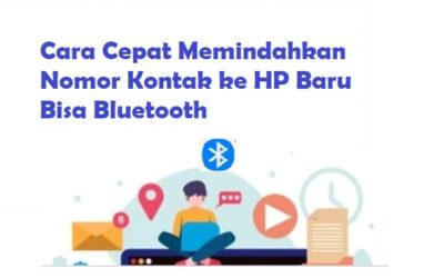 Cara Cepat Memindahkan Nomor Kontak ke HP Baru Bisa Bluetooth 4.8 (209)