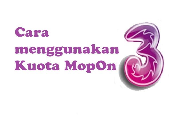 Bagaimana cara menggunakan Kuota MupOn Tri