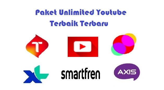Paket Unlimited Youtube terbaik terbaru