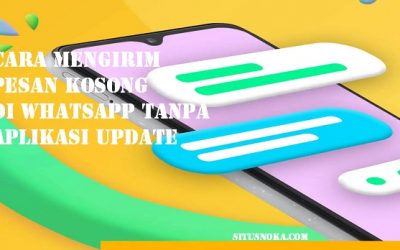 Cara mengirim pesan kosong di Whatsapp tanpa aplikasi Update 4.5 (326)