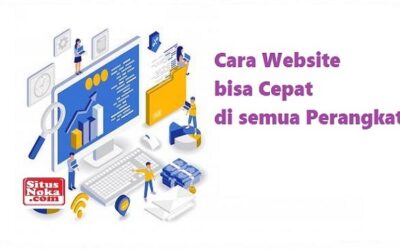 Cara Website bisa Cepat di semua Perangkat 0 (0)