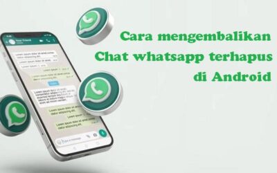 Cara mengembalikan chat whatsapp terhapus di Android 0 (0)
